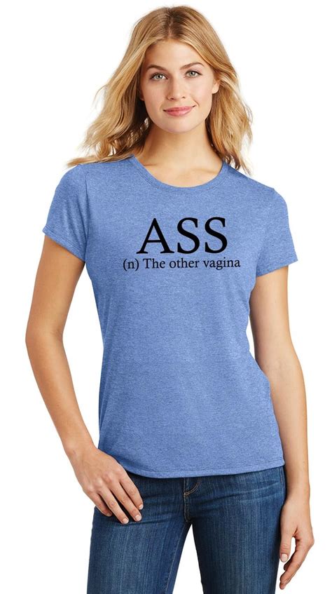Ladies Ass Other Vagina Funny Rude Sexual Shirt Tri Blend Tee Pussy Ebay