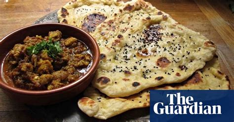 how to make the perfect naan bread food the guardian