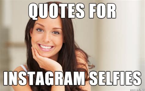 Captions For Selfies Captions Instagram