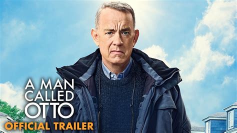 man called otto official trailer hd youtube