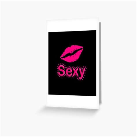 Sexy Word Saying With Dots And Lips Pink Greeting Card By