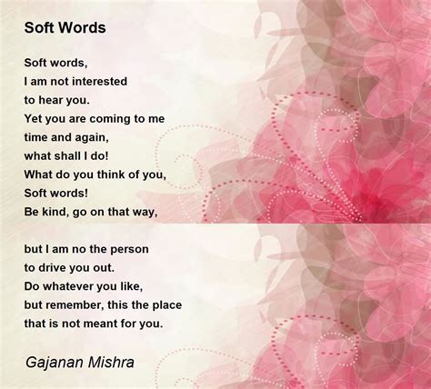 soft words  gajanan mishra soft words poem