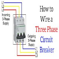 wire   phase circuit breaker elec blog