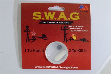 Swag S W A G Pill 6 Pack Sex With A Grudge 1 To Hurt It 2