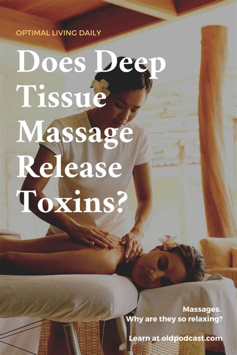 does deep tissue massage release toxins or cause flu like symptoms