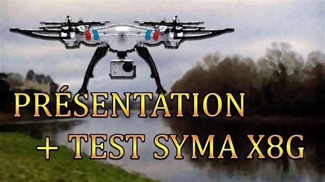 test du drone syma xg francais youtube