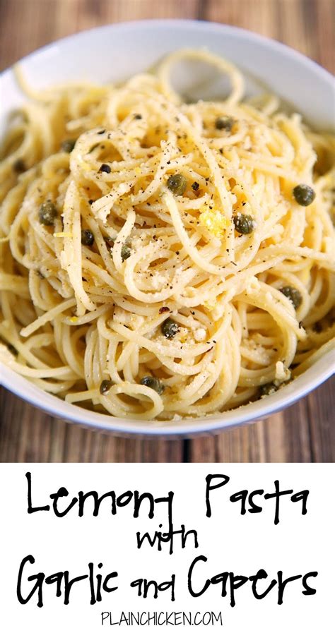 Lemony Pasta With Garlic And Capers Plain Chicken®