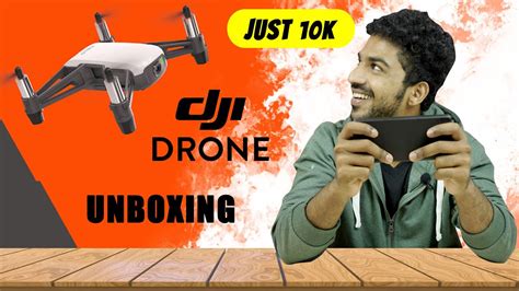 dji tello drone unboxing  review  tamil  budget pro drone hd p video youtube