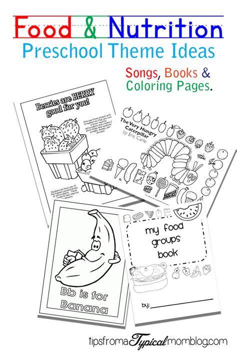 food  nutrition theme preschool songs  printables