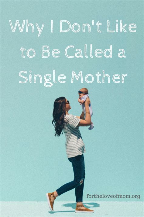 why i don t like being called a single mother solo