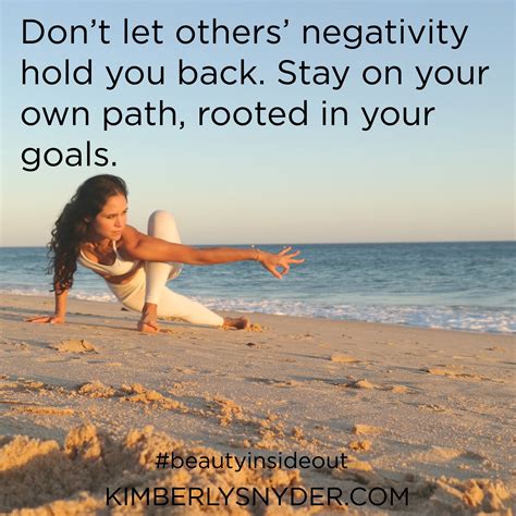 don t let others negativity hold you back stay on your own path