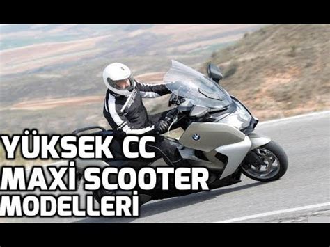 yueksek cc maxi scooter modelleri youtube