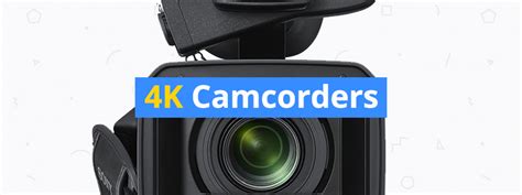 camcorders    video cameras  insider