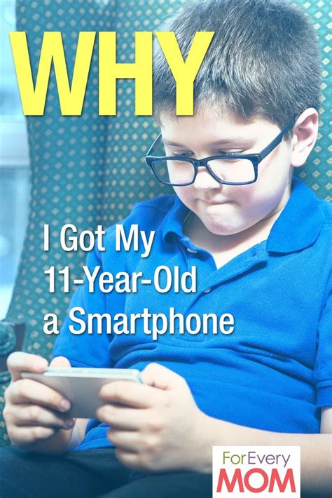 don t call me crazy yet why i got my 11 year old a smartphone