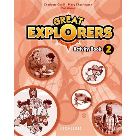 Great Explorers 2 Activity Book · Segundo Primaria · El Corte Inglés