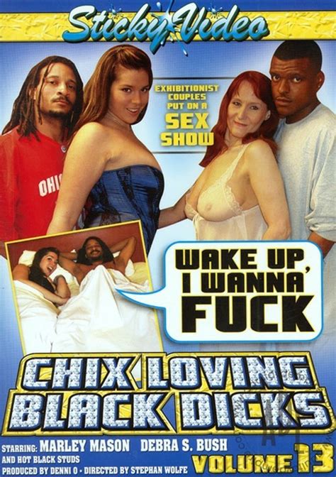 chix loving black dicks 13 2009 adult dvd empire