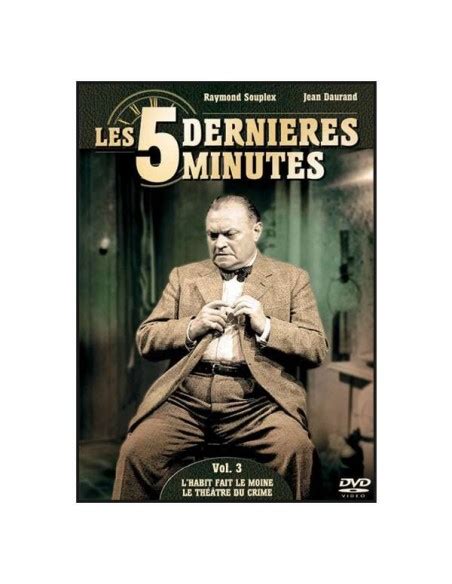 Les 5 Dernières Minutes Volume 3 Raymond Souplex