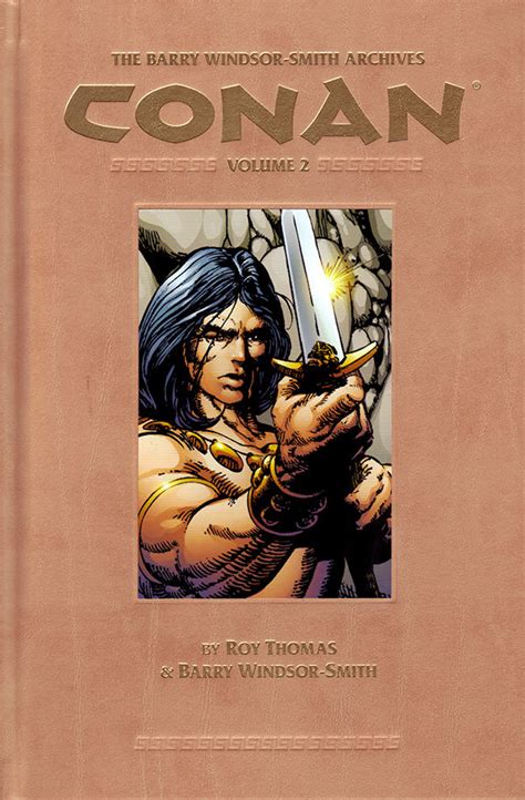The Barry Windsor Smith Conan Archives Volume 2 Hc