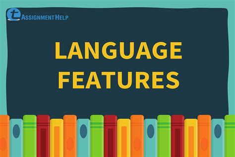 important language features    total assignment