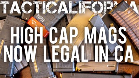high capacity magazines   legal  california youtube