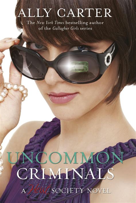 Uncommon Criminals By Ally Carter Books Hachette Australia