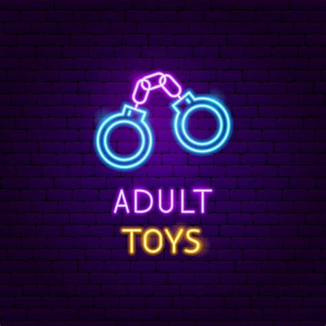 Premium Vector Adult Toys Neon Label Vector Illustration Of Sex Shop