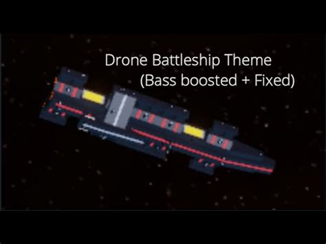 starscape drone battleship theme bass boosted fixed youtube