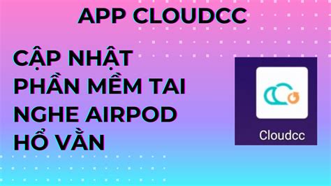 chi tiet huong  cai app cloudcc cho dien thoai android mobile chuyen iphone gia