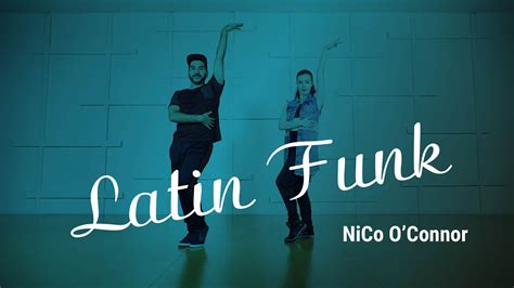 latin funk online dance class taught by nico o connor danceplug