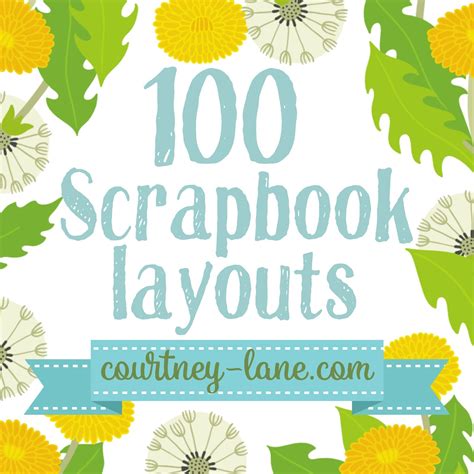 courtney lane designs  scrapbook layouts