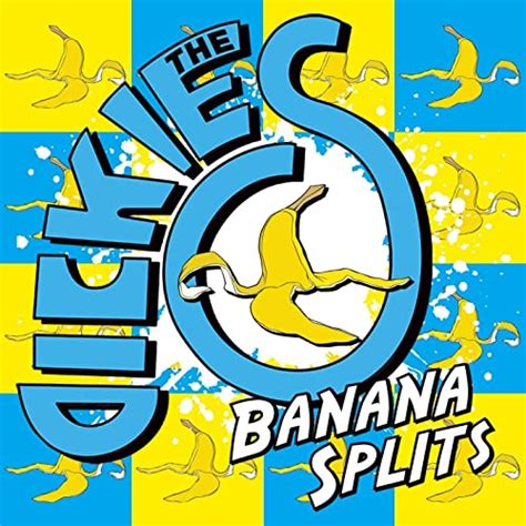 Banana Splits By The Dickies On Amazon Music Uk