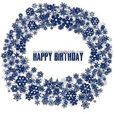 snowy happy birthday text  snowflake frame stock illustration