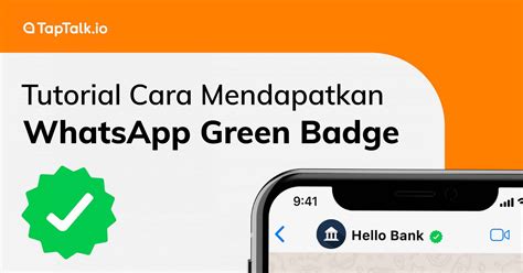 tutorial  mendapatkan whatsapp green badge