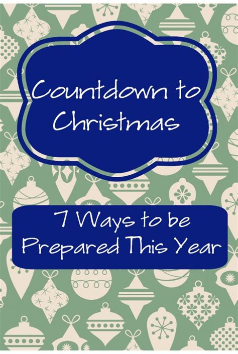 countdown to christmas 7 tips to prepare for holidays