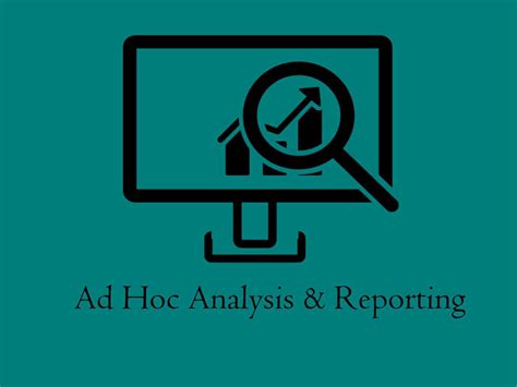ad hoc analysis meaning types  benefits examples