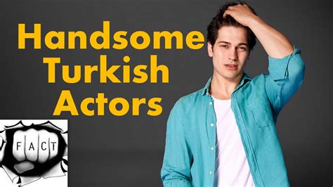 Top 10 Most Handsome Turkish Actors Youtube