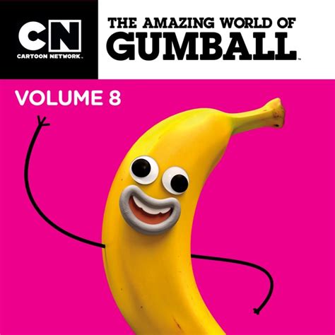 The Amazing World Of Gumball Vol 8 On Itunes