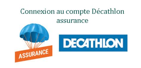 decathlon assurance acces au compte sur wwwassurancesdecathlonfr
