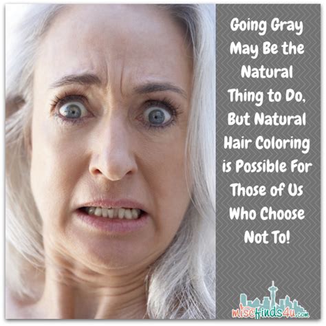Going Gray May Be Natural But Safe Hair Color Is Available