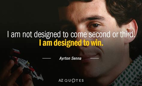 Top 25 Quotes By Ayrton Senna Of 60 A Z Quotes