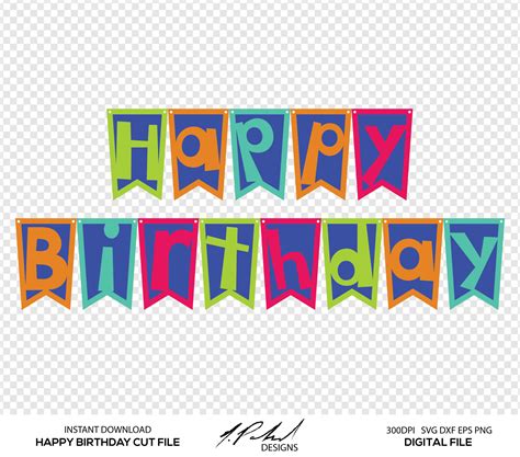 happy birthday banner digital cut file digital files happy etsy