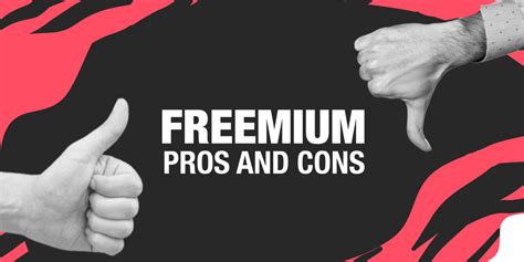 pros  cons  freemium business model