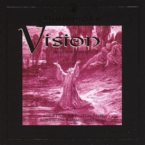 vision songs from the heart of david worship and warfare morningstar songs reviews