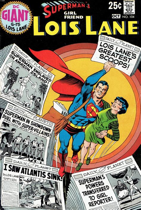 Superman S Girl Friend Lois Lane 104 Lois Lane S