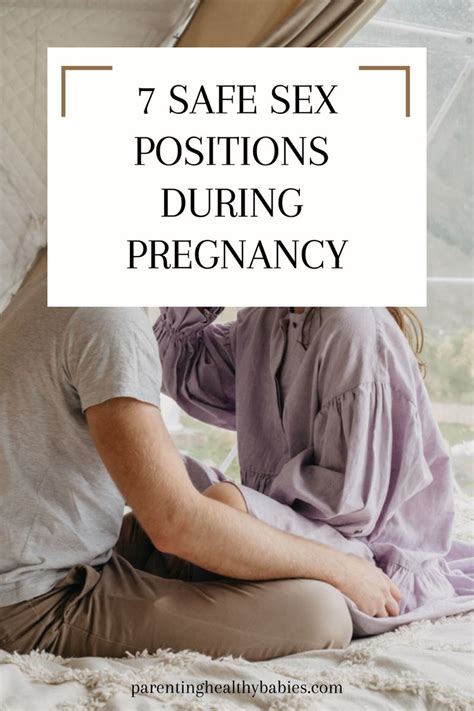 7 Safe Sex Positions During Pregnancy – Artofit