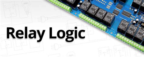 relay logic   connect relays  logical switching applications