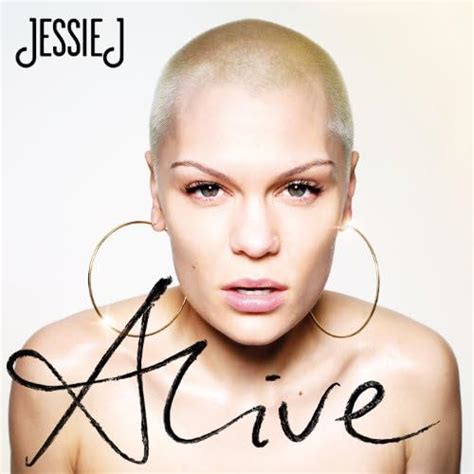 Alive Jessie J Jetzt Als Mp3 In Top Qualität Herunterladen Komplette