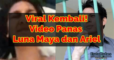 Video Ariel Dan Luna Maya – Newstempo