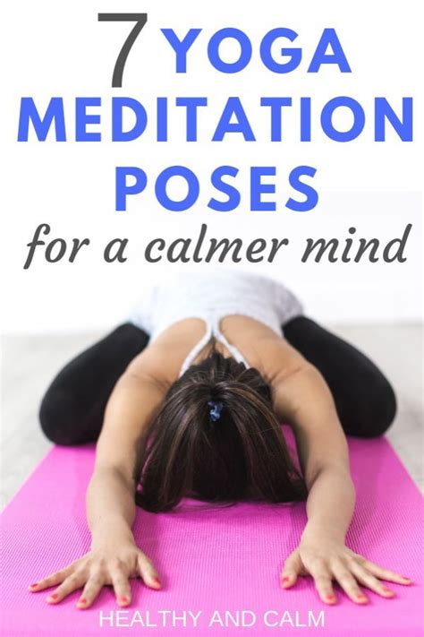 yoga meditation poses   calmer mind healthy  calm yoga