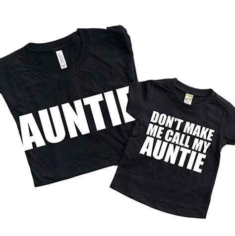 Aunt And Nephew Matching Tees Best Aunt Ever Don T Make Me